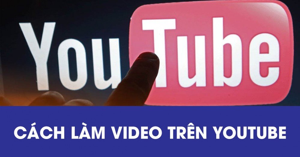 Những phần mềm làm Video YouTube cho người mới bắt đầu